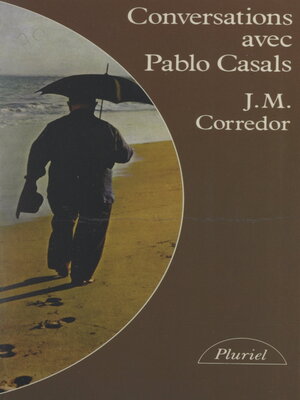 cover image of Conversations avec Pablo Casals